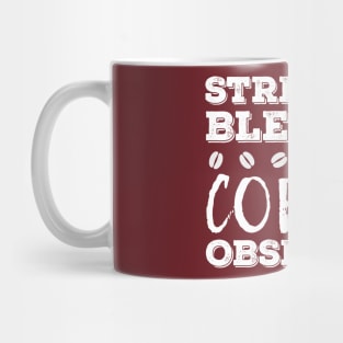 Stressed Blessed Coffee Obsessed Funny Distressed Quote Gift Mug